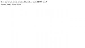 How can I install downloaded zipped drivers for a Canon laser printer LBP 810?