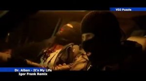 Dr Alban - It s My Life Igor Frank Remix clip 2K19 VDJ Puzzlemp4