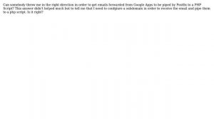 DevOps & SysAdmins: Forward email from Google Apps to Postfix and pipe them to PHP Script