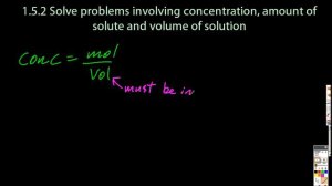 1.3/S1.4.5 Solve Problems Using Concentration, Amount of Solute and Volume [SL IB Chemistry]