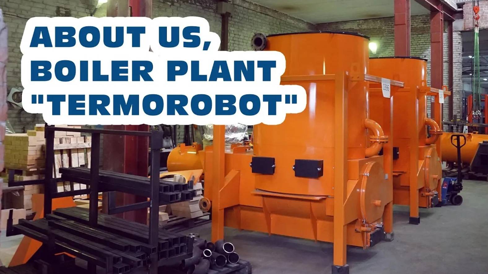 About us, Boiler plant Termorobot