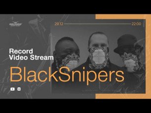 Record Video Stream | BLACKSNIPERS