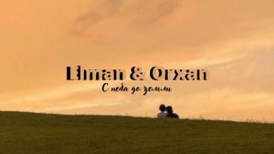 Elman & Orxan - С неба до земли (Трек Asestic 2021)