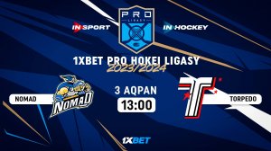 NOMAD - TORPEDO 03.02.24 ? 1xBet PRO HOKEI LIGASY 2024