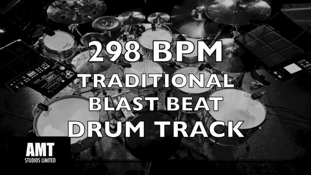 298 BPM TRADITIONAL BLAST BEAT DRUM TRACK смотреть онлайн