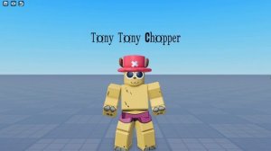 Roblox Cosplays: Tony Tony Chopper