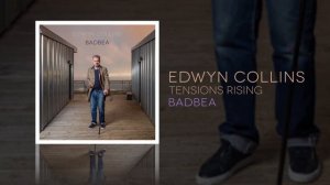 Edwyn Collins - Tensions Rising (Official Audio)