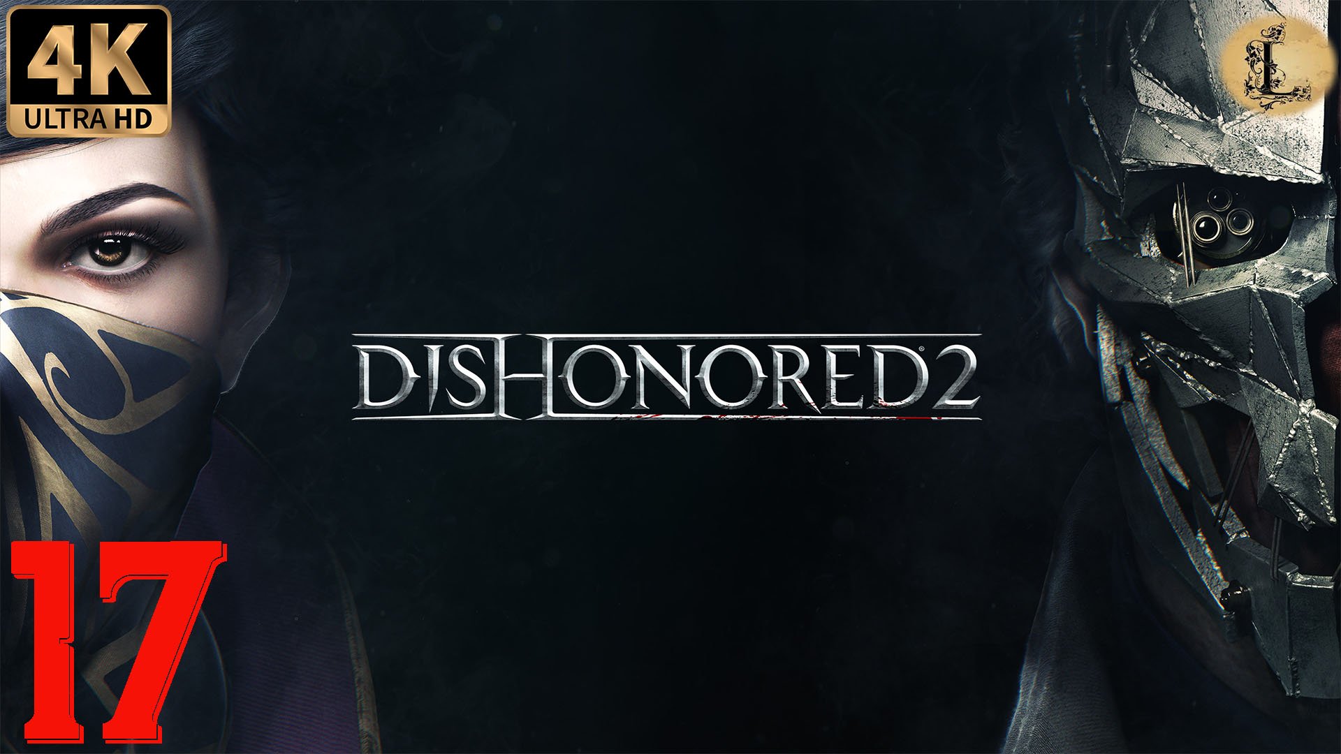 Dishonored 2 4k ultra HD