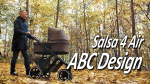 ABC Design Salsa 4 Air - Обзор детской коляски от Boan Baby (FD-Design)
