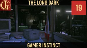 ПРОХОЖДЕНИЕ LONG DARK   ЧАСТЬ 19 - ЗВОНОК