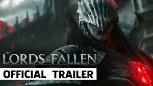 The Lords of the Fallen-Official Trailer