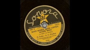 O. GUBO-O.G. FISCHER - ROTE ROSEN,ROTE LIPPEN, ROTER WEIN