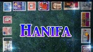 Hanifa name Whatsapp Status Video || Hanifa name status