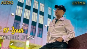 19-Йил Аёмиддин Джураев (Ҳай Ҳай Улан) 2023