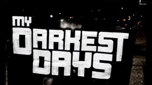 My Darkest Days - Still Worth Fighting For
