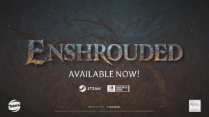 Трейлер Enshrouded - Ранний Доступ