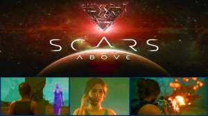 Scars Above Обзор игры