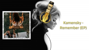 Kamensky - Remember (EP)