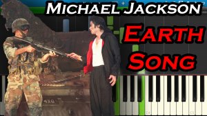 Michael Jackson - Earth Song [Piano Tutorial] Synthesia