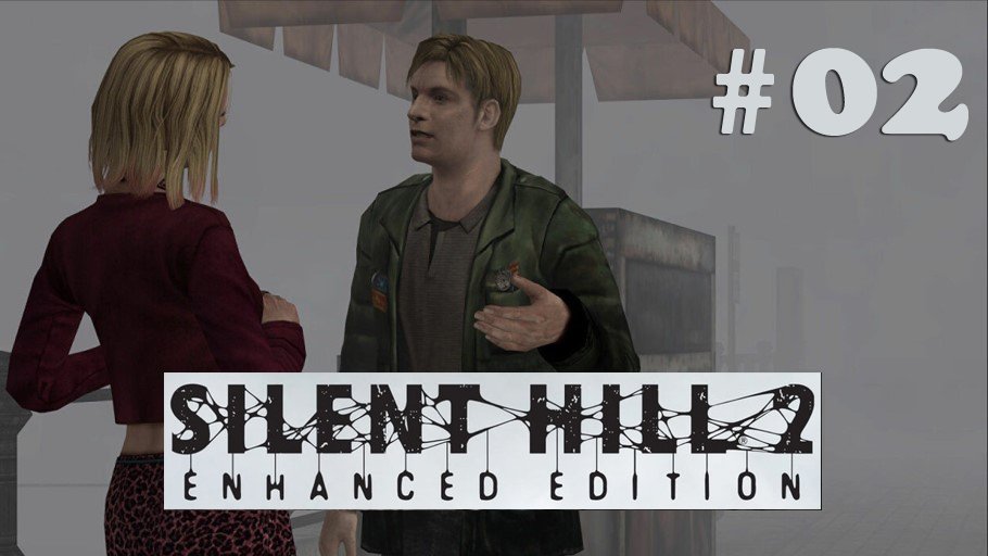 Silent Hill 2 Enhanced Edition Прохождение#02