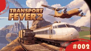 Transport Fever 2