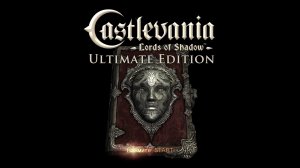 Castlevania: Lords of Shadow – Ultimate Edition - Прохождение #1