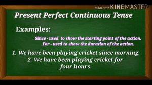 Present Perfect  Continuous Tense |  By : Ms Madhusmita