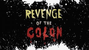 Revenge Of The Colon Обзор Геймплей Первый Взгляд