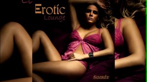 Erotic Lounge Soire Most Sensual Music Temptations (2014)