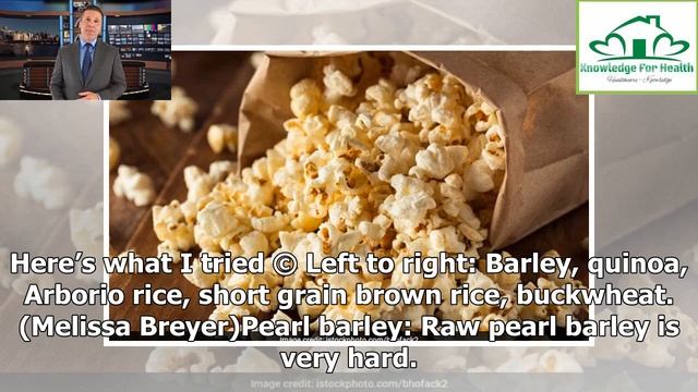 Knowledge for Health | How to cook any whole grain like popcorn смотреть онлайн