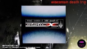 Static-X - Push It (2023 auto9 Remaster)