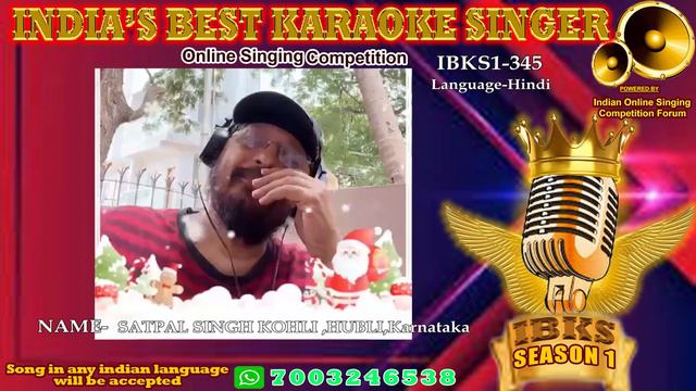 SATPAL SINGH KOHLI - India's Best Karaoke Singer Season 1- Online singing competition. смотреть онлайн