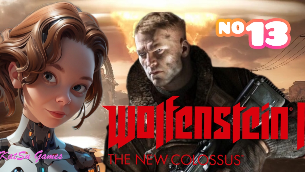 ЭТО ЧТО ВСЕ СОН... А ПОЛЕГЧЕ НЕЛЬЗЯ БЫЛО ⇒ WOLFENSTEIN 2 THE NEW COLOSSUS #13