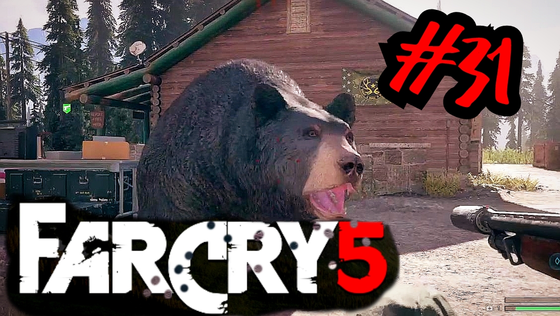 Я ТЕБЯ НЕ ЗВАЛ # Far Cry® 5 # Прохождение # 31