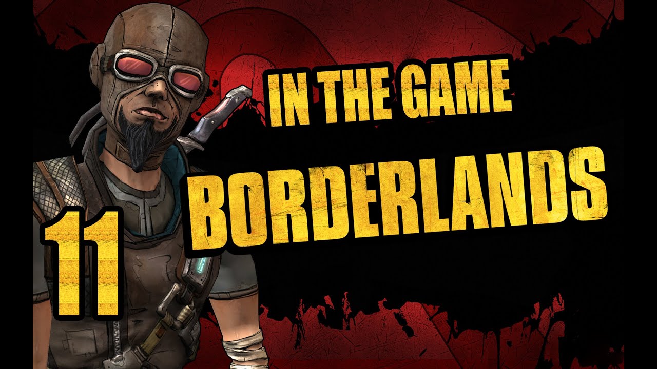 Borderlands / Бордерлендс co-op - Прохождение Серия #11