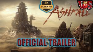 Ashfall ➤ Официальный трейлер 💥 4K-UHD 💥