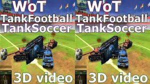 World of Tanks 3D VR  video 3D SBS VR box танкофутбол  видео для vr очков