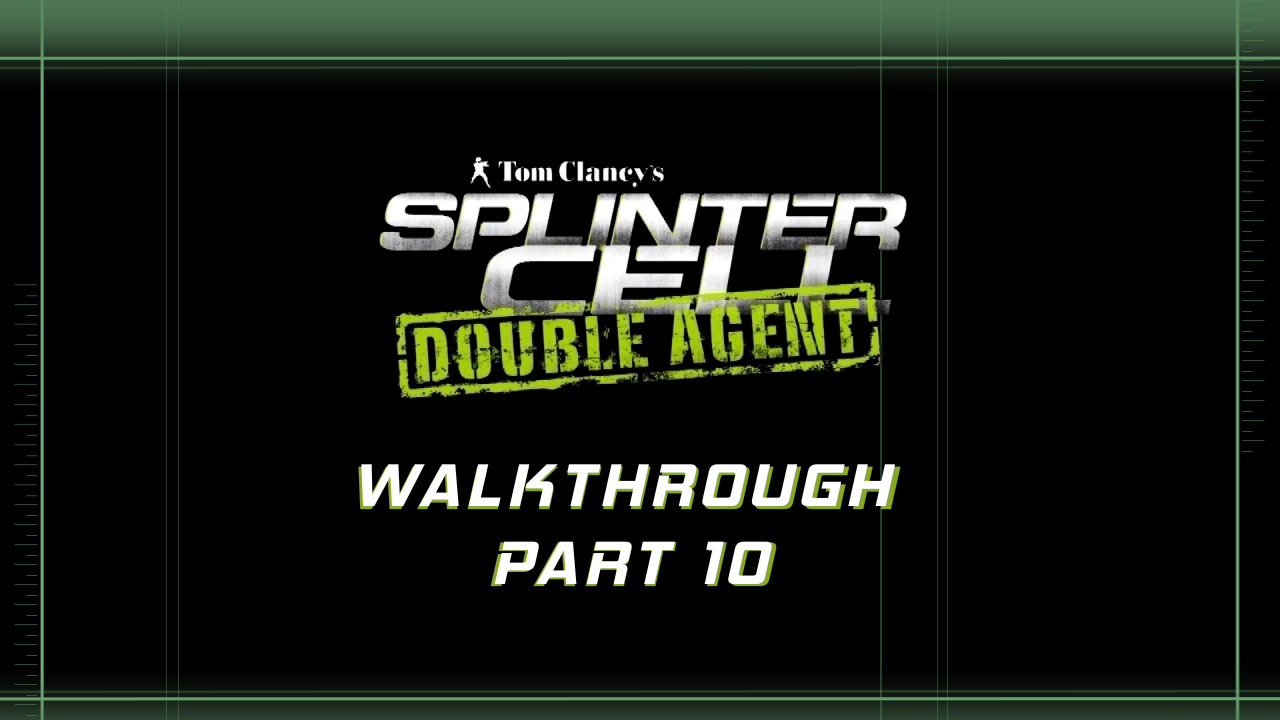 10. Splinter Cell Double Agent - JBA Headquarters 4 (+Bonus Mission) - Stealth Walkthrough.mp4