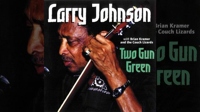 Larry Johnson With Brian Kramer & The Couch Lizards Evening Sun Go Down