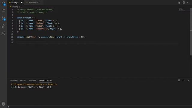 ES6 Dizilerde find() some() every() Kullanımı - React İçin Gerekli Javascript Özellikleri