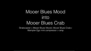 Mooer Blues Mood and Mooer Blues Crab