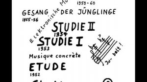Karlheinz Stockhausen - Gesang Der Jünglinge ("Song of the Youths")