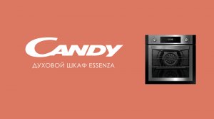Духовые шкафы | Candy - Духовой шкаф Candy ESSENZA FCNE825XL WIFI
