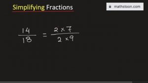 Simplify the fraction 14/18 in simplest reduced form