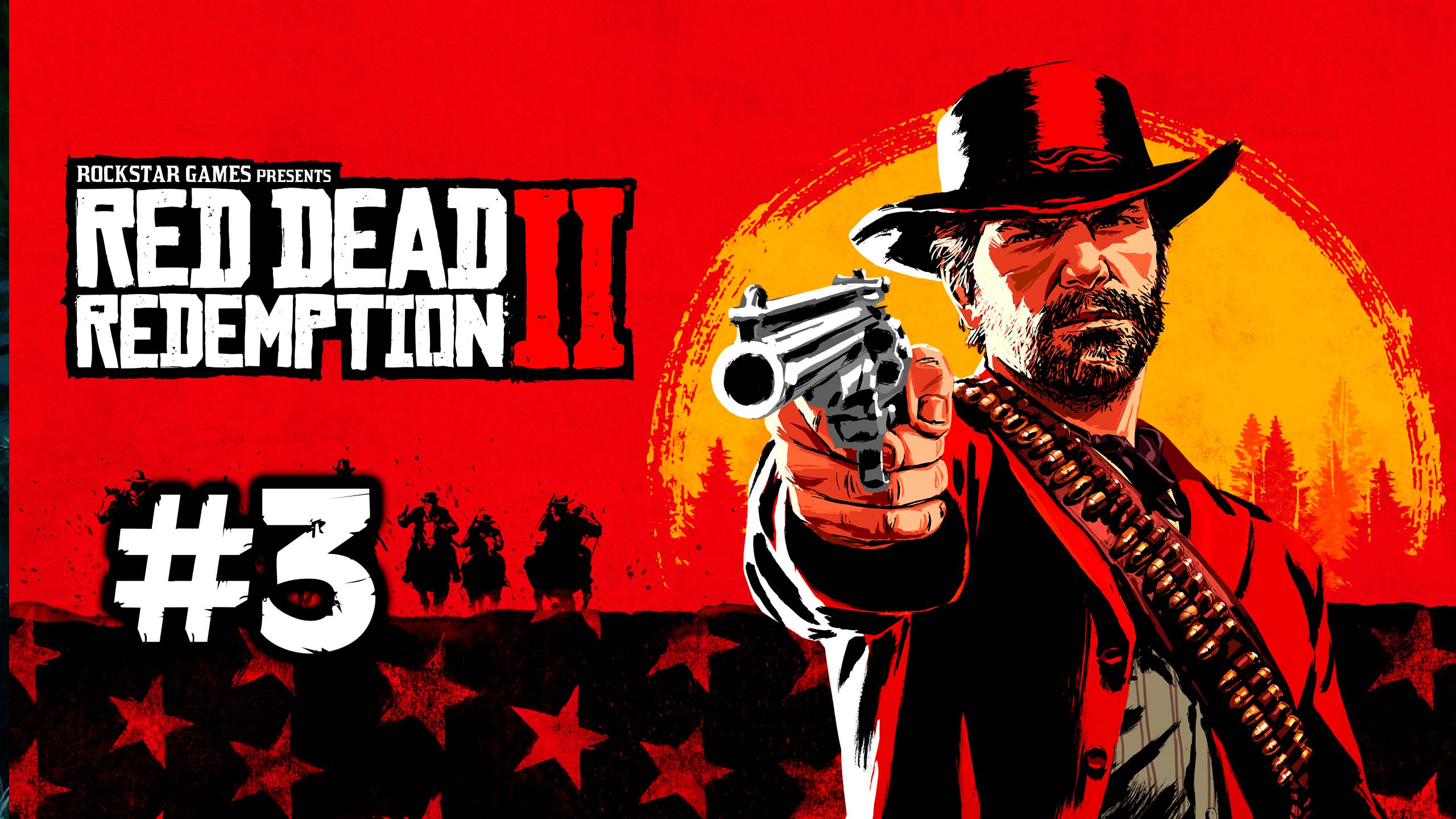 Red Dead Redemption 2 / #3