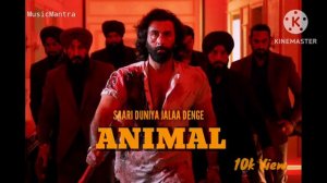 Saari Duniya Jalaa Denge 2023 |Ranbir Kapur,Anil Kapur, Boddy D |Sandeep,B Praak,Jaanil #MusicMantr