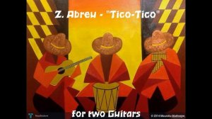 Z. Abreu - Tico-Tico,  Guitar duet V. Tervo & A. Lebedev