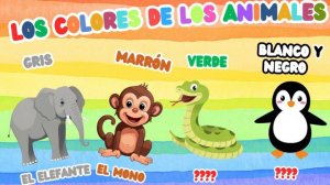 Canción infantil: Colores y Animales - Spanish children's song: Colours and Animals