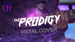 The Prodigy - Omen (Metal Cover)