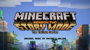 Last Moments in Wonderland [Minecraft: Story Mode 202 OST]